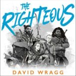 The Righteous, David Wragg