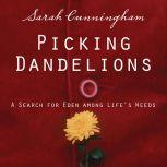 Picking Dandelions, Sarah Raymond Cunningham