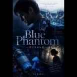 Blue Phantom, Pubang