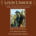 The Killer from the PecosLit a Shuck..., Louis LAmour