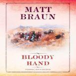 Bloody Hand, Matt Braun