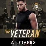 The Veteran, A. Rivers