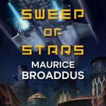 Sweep of Stars, Maurice Broaddus