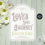 Love's Long Journey, Janette Oke