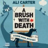 A Brush With Death, Ali Carter