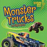 Monster Trucks on the Move, Kristin L. Nelson