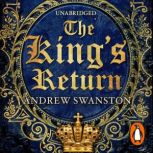 The Kings Return, Andrew Swanston
