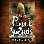 The Plague of Swords, Miles Cameron