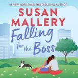 Falling for the Boss, Susan Mallery