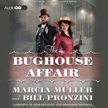 The Bughouse Affair, Bill Pronzini; Marcia Muller