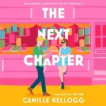 The Next Chapter, Camille Kellogg