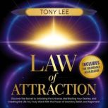 Law of Attraction, Tony Lee