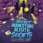 The Secret Bookstore Sleuth Society, Lindsay Currie