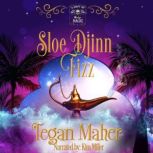 Sloe Djinn Fizz, Tegan Maher