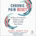 Chronic Pain Reset, PsyD Hassett