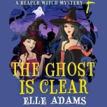 The Ghost is Clear, Elle Adams
