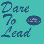 Dare to Lead, Brene Brown