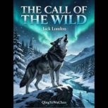 The call of the wild, Jack London