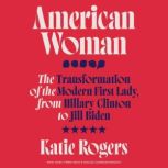 American Woman, Katie Rogers