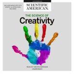 The Science of Creativity, Scientific American