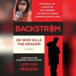 Backstrom He Who Kills the Dragon, Leif GW Persson