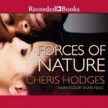 Forces of Nature, Cheris Hodges