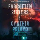 Forgotten Sisters, Cynthia Pelayo