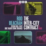 The InterCity Contract  more, Rod Beacham