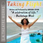 Taking Flight, Adriana Sevan