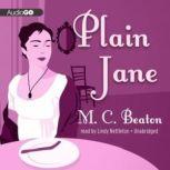 Plain Jane, M. C. Beaton
