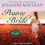 Prairie Bride, Julianne MacLean