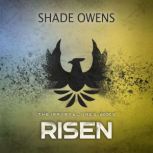 Risen, Shade Owens