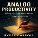 Analog Productivity, Claire Donnelly
