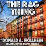 The Rag Thing, Donald A. Wollheim