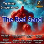 The Red Sand, Dr. Amr Mounir