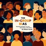 The InGroup Bias, William Rands
