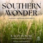 Southern Wonder, Edward O. Wilson