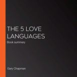 The 5 Love Languages, Gary Chapman