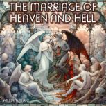 The Marriage Of Heaven And Hell, William Blake