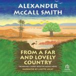 From a Far and Lovely Country, Alexander McCall Smith