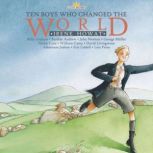Ten Boys Who Changed the World, Irene Howat