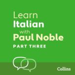 Learn Italian with Paul Noble for Beg..., Paul Noble