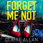 Forget Me Not, Claire Allan