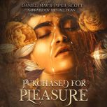 Purchased for Pleasure, Daniel May