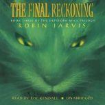 The Final Reckoning, Robin Jarvis