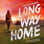 Long Way Home (Thunder Road, #3), Katie McGarry