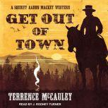 Get Out of Town, Terrence McCauley