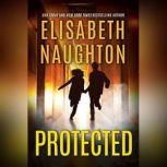 Protected, Elisabeth Naughton