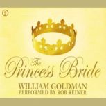 The Princess Bride, William Goldman