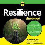 Resilience For Dummies, Dr. Eva Selhub